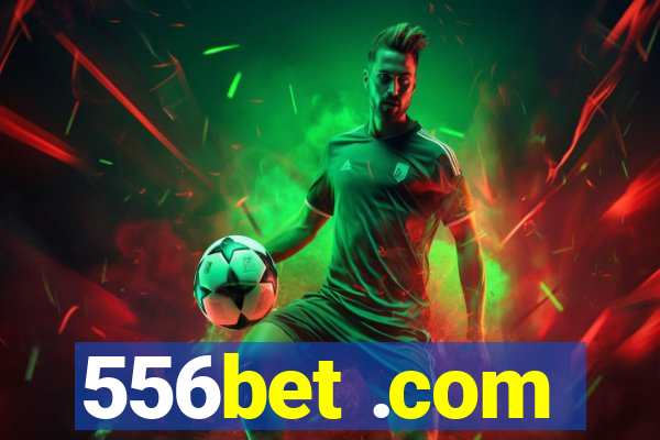 556bet .com